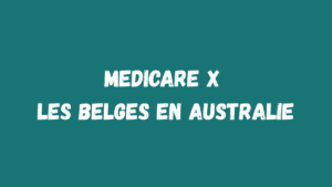 Lire la suite à propos de l’article PVT Australie : Tout savoir sur Medicare pour les Belges